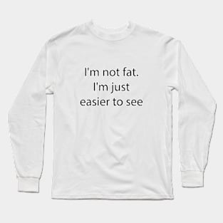 Sarcastic Quote 8 Long Sleeve T-Shirt